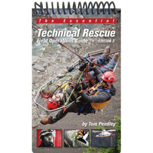 Technical Rescue Field Operations Guide - 5th Edition