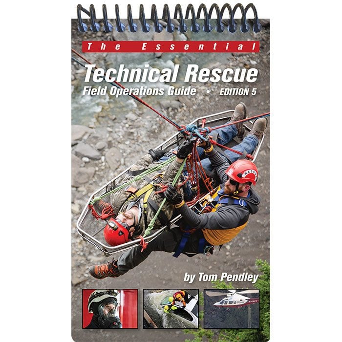 Technical Rescue Field Operations Guide - 5th Edition - First Choice ...
