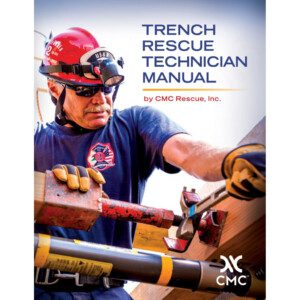 CMC Trench Rescue Technician Manual